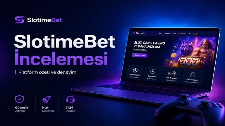 SlotimeBet platform incelemesi kapak görseli